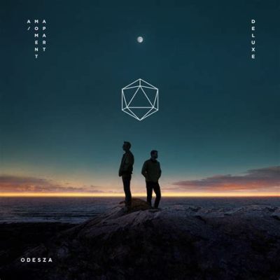 What Type of Music Is Odesza and Its Unique Allure